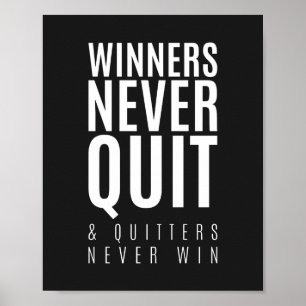 Les gagnants ne quittent jamais Affiche motivati