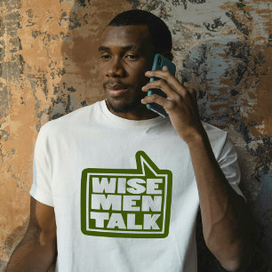 "Les hommes sages parlent" mens cite t-shirt vert