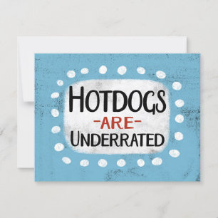 Les Hotdogs sont une carte de voeux sous-évaluée