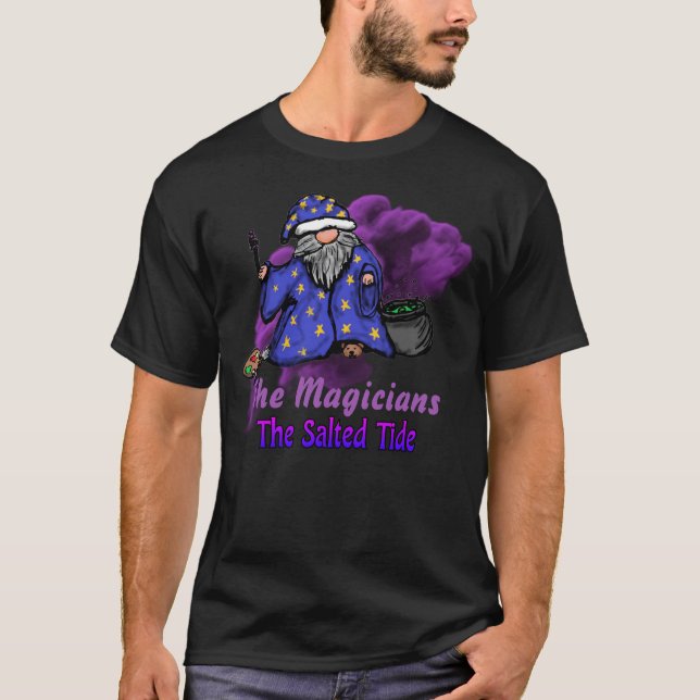 Les Magiciens Salés Éprouvent Le T-shirt (Devant)