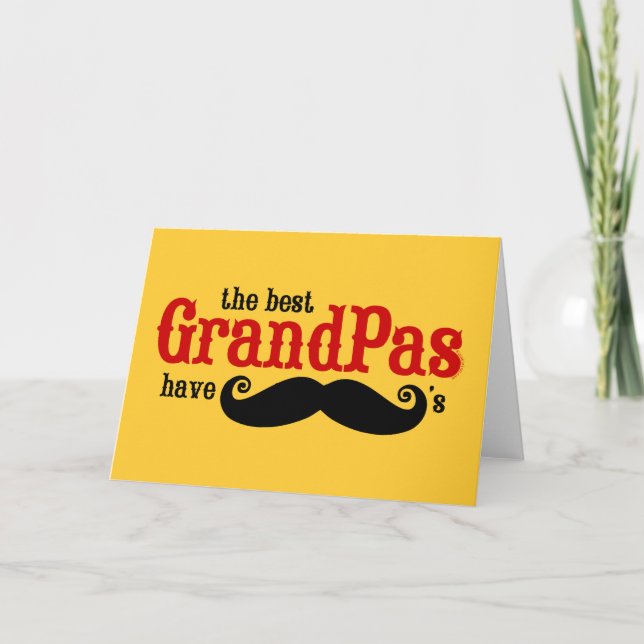 Les Meilleurs Grandpas Ont La Carte Mustache (Devant)