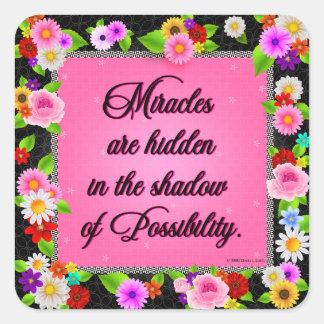 Les miracles sont des autocollants cachés