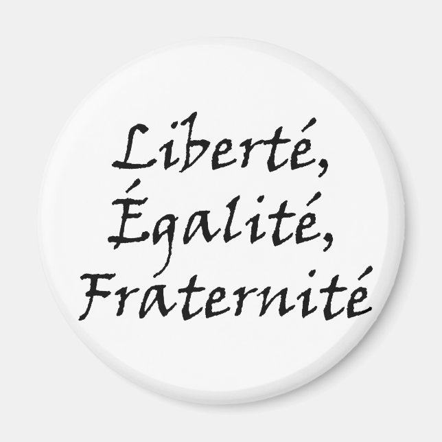 Les Misérables Love: Liberté, Égalité, Fraternité Magnet (Front)