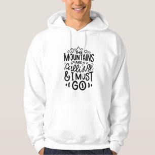 Les montagnes appellent le Sweat - shirt à capuche