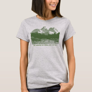 Les montagnes appellent... T-shirt design