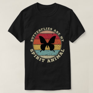 Les papillons sont mon esprit animal T-shirt