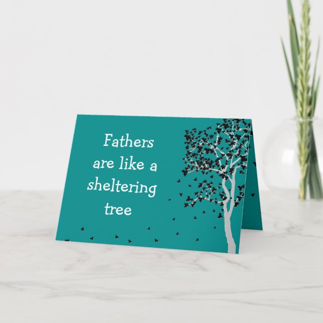 Les pères sont comme un arbre abritant ~ Carte Pap (Devant)