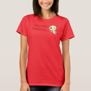 Les Pin "me souhaitent quelque chose" T-shirt