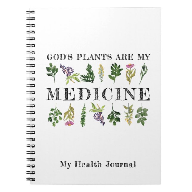 Les Plantes de Dieu sont mon Journal de la santé d (Devant)