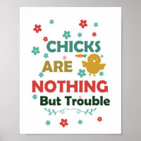 Les poussins ne posent aucun problème Poster numér