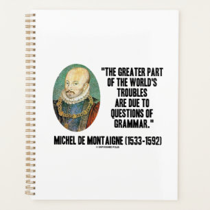 Les problèmes du monde de Montaigne : la grammaire