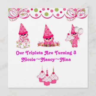 Les triplets tournent trois invitations