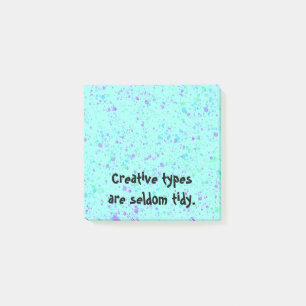 Les types créatifs sont rarement des notes post-it