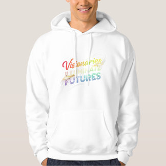 Les visionnaires éclairent les futurs Sweatshirts 
