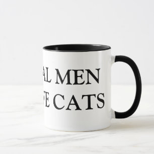 Les vrais hommes aiment les chats tasses à café