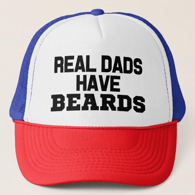 Les vrais papas ont le casquette drôle de barbes (Devant)