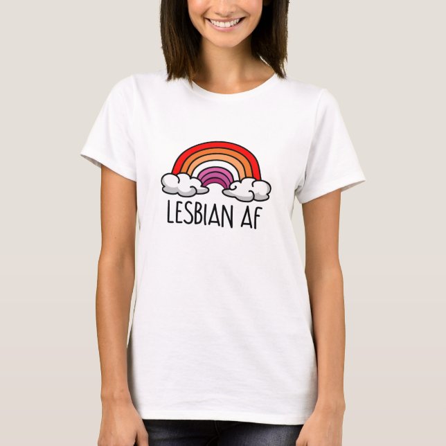 LESBIAN AF T-Shirt (Front)