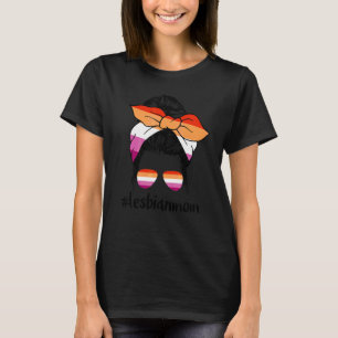 Lesbian Mom Messy Hair Bun LGBTQ Supporting Ally M T-Shirt