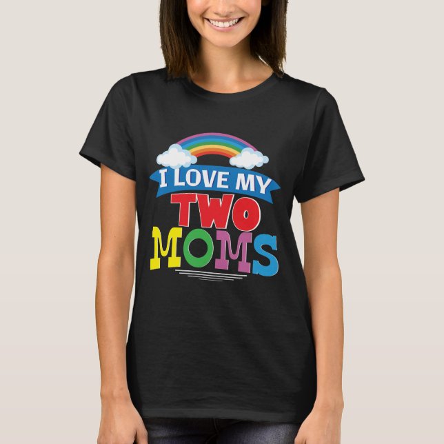 Lesbian Mom Mothers Day T-shirt LGBT Pride Gift (Front)