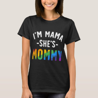 Lesbian Mom Shirt Gift Gay Pride I'm Mama She's Mo