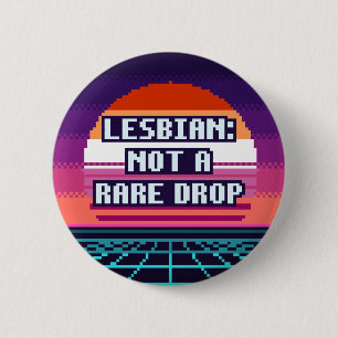 Lesbian: Not A Rare Drop Pride Pixel Button