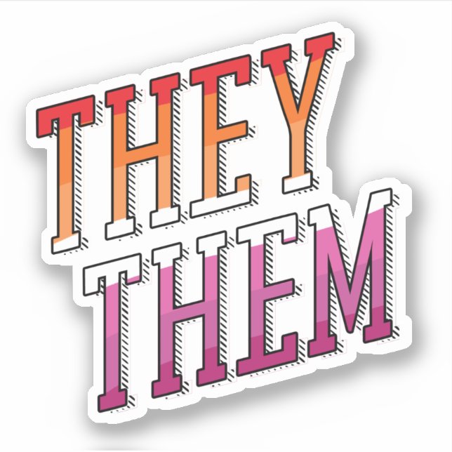 Lesbian Pronouns They Them (Front)