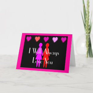 Lesbian Valentine "I will always love you" Holiday Card