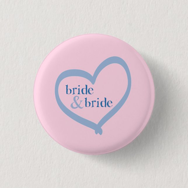 Lesbian Wedding Bride & Bride 1 Inch Round Button (Front)