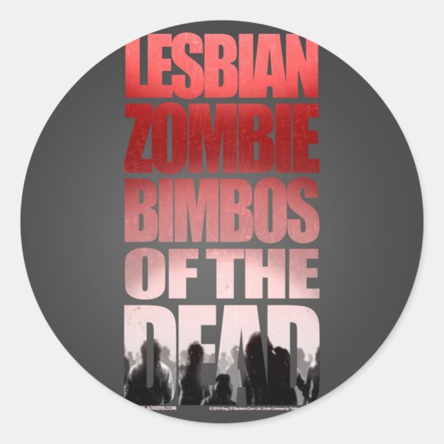 Lesbian Zombie Bimbos Of The Dead Sticker (Front)