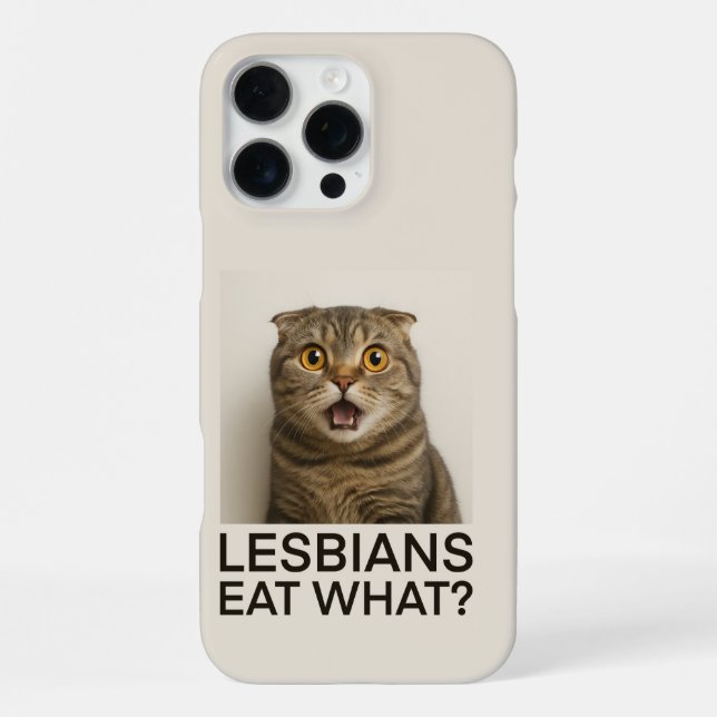 Lesbians Eat What Funny iPhone Case (Back)