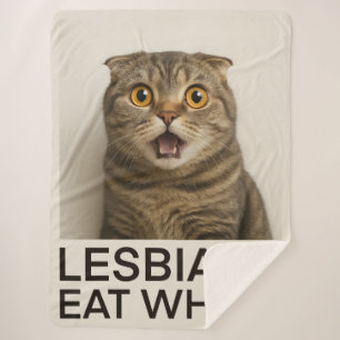 Lesbians Eat What Funny Sherpa Blanket