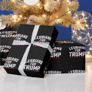 Lesbians For Trump LGBTQ Presidential Election Wrapping Paper