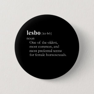 LESBO (definition) 2 Inch Round Button