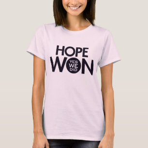 L'ESPOIR A GAGNÉ le T-shirt