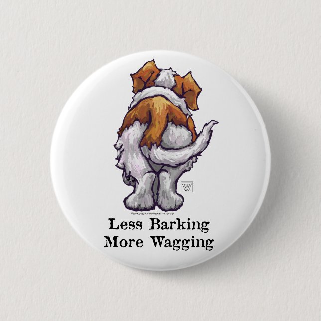 Less Barking, More Wagging 2 Inch Round Button (Front)