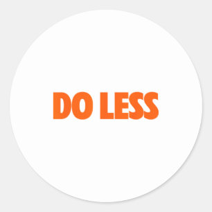 Less Classic Round Sticker
