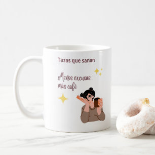 Less excuses More coffee – Motivation Mug 