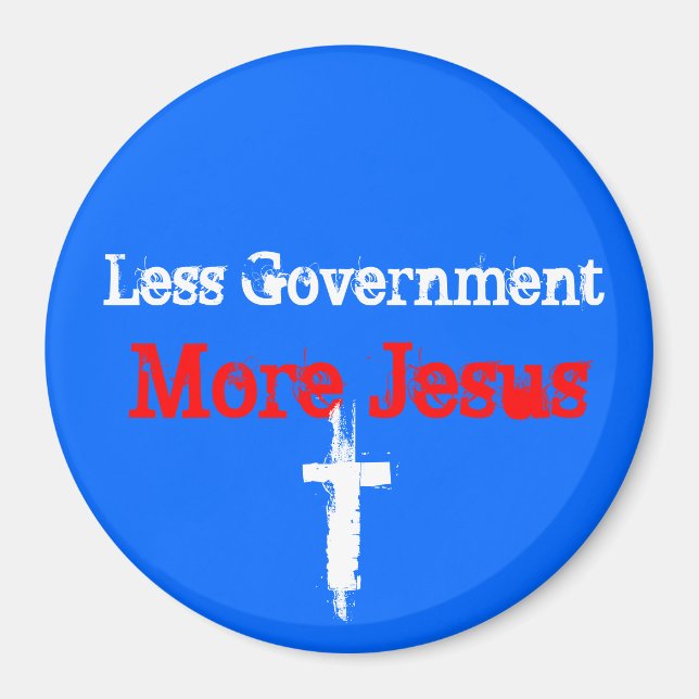 Less Gov't_More Jesus_Car Magnet (Front)