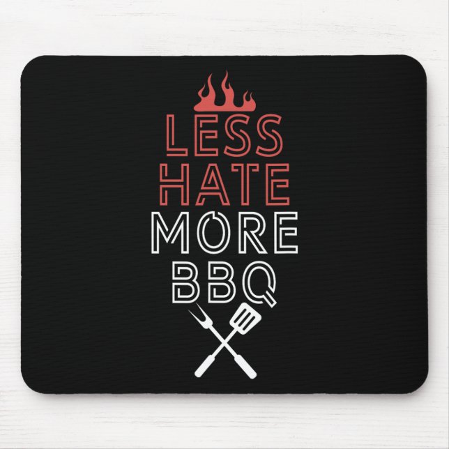 Less Hate More Bbq Head Chef Cooking Culinary Art  Mouse Pad (Front)