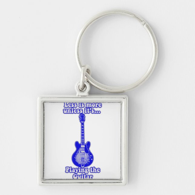 Less is more unless it's playing the guitar keychain (Front)