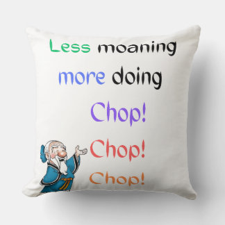 less moaning throw pillow