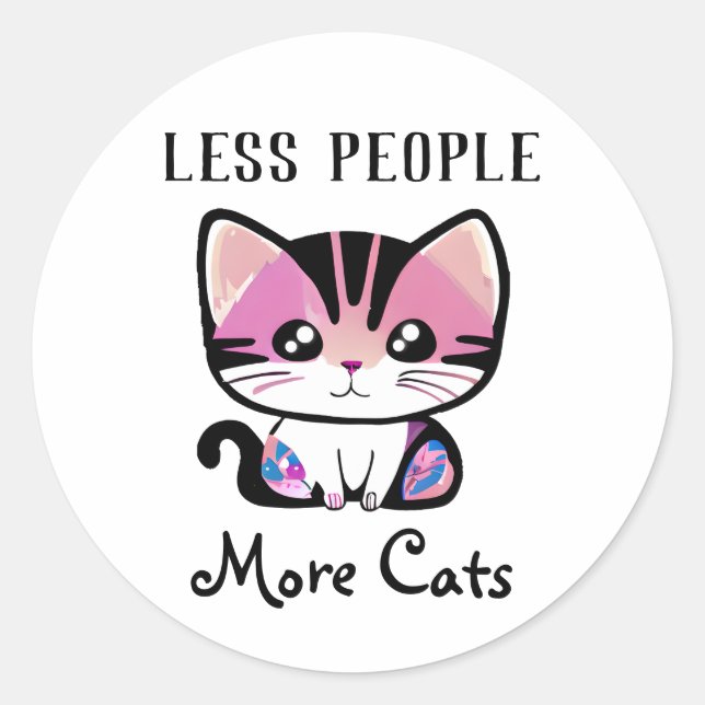 Less People, More Cats Classic Round Sticker (Front)
