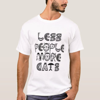 Less People More Cats T-Shirt