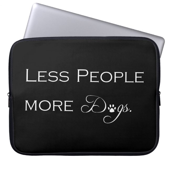 Less People More Dogs Laptop Sleeve (Front)