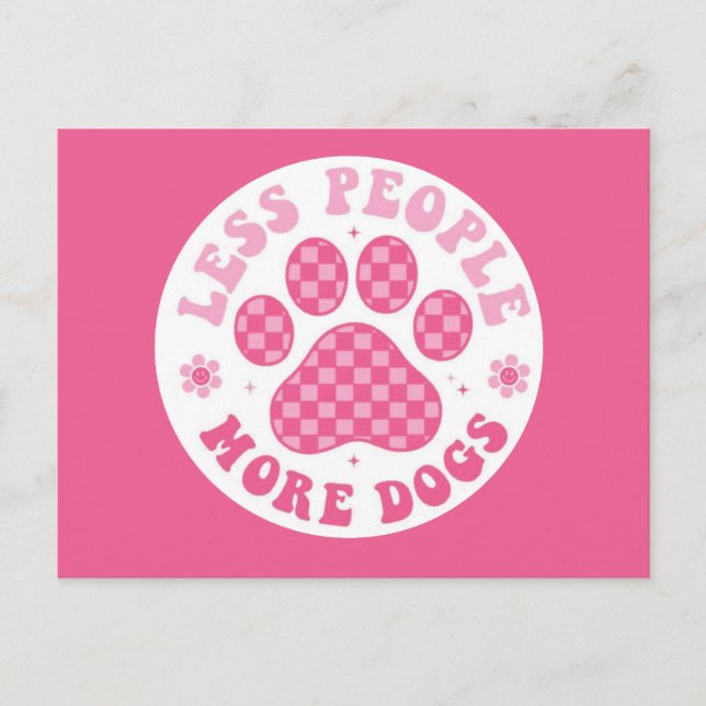 Less people more dogs postcard (Front)