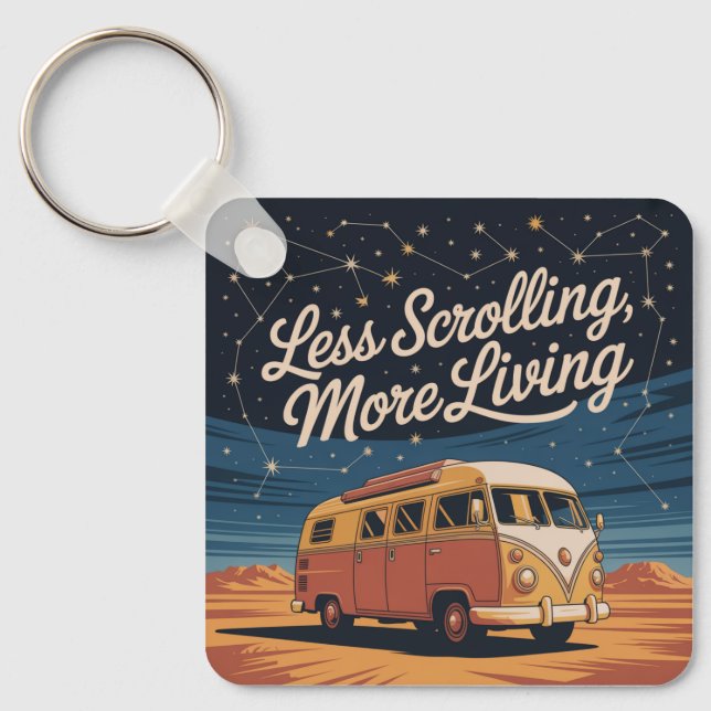 Less Scrolling, More Living Keychain (Front)