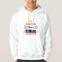 Less Talk More Bowling Funny Trendy