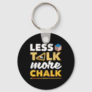 Less Talk More Chalk Pool Player Billard 8-ll Bill Keychain