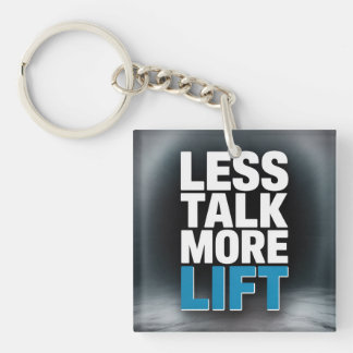 Less Talk, More Lift