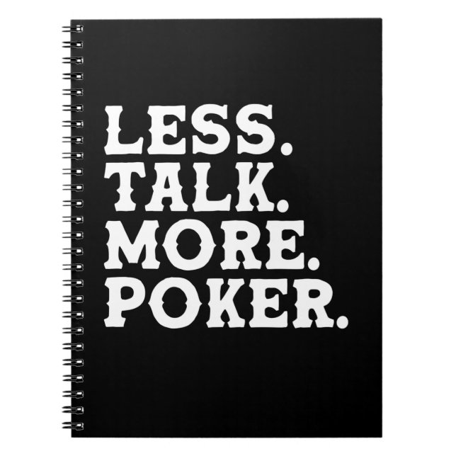 Less Talk More Poker Notebook (Front)